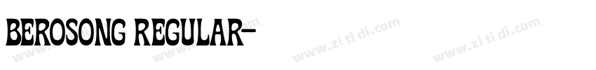 Berosong Regular字体转换 Berosong Regular字体转换